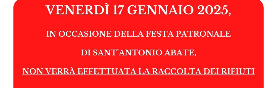 Novoli. Venerdì 17  gennaio 2025 - Festa Patronale di Sant'Antonio Abate: nessuna raccolta